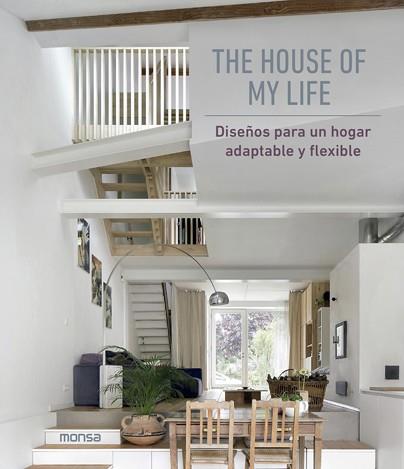THE HOUSE OF MY LIFE | 9788417557454 | ANDREU,DAVID | Llibreria Geli - Llibreria Online de Girona - Comprar llibres en català i castellà