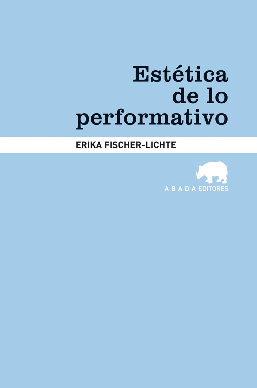 ESTéTICA DE LO PERFORMATIVO | 9788415289180 | FISCHER-LICHTE,ERIKA | Llibreria Geli - Llibreria Online de Girona - Comprar llibres en català i castellà