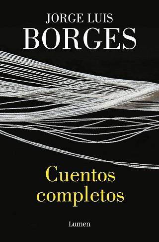 CUENTOS COMPLETOS | 9788426425966 | BORGES,JORGE LUIS | Llibreria Geli - Llibreria Online de Girona - Comprar llibres en català i castellà