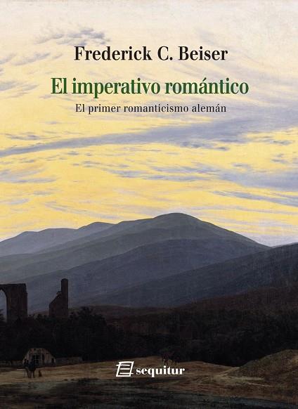 EL IMPERATIVO ROMANTICO | 9788415707516 | BEISER,FREDERICK | Llibreria Geli - Llibreria Online de Girona - Comprar llibres en català i castellà