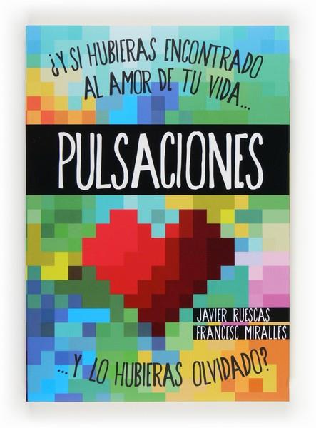 PULSACIONES | 9788467563078 | RUESCAS,JAVIER/MIRALLES,FRANCESC | Llibreria Geli - Llibreria Online de Girona - Comprar llibres en català i castellà