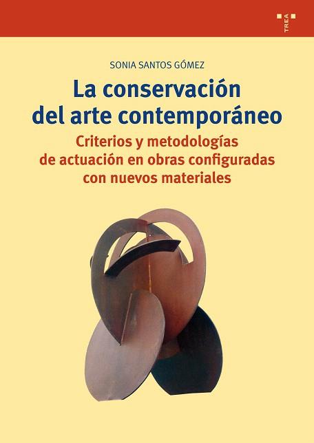 LA CONSERVACIÓN DEL ARTE CONTEMPORÁNEO | 9788497049603 | SANTOS GÓMEZ,SONIA | Libreria Geli - Librería Online de Girona - Comprar libros en catalán y castellano