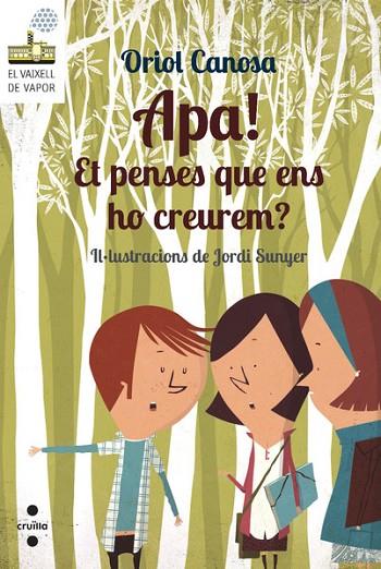APA!ET PENSES QUE ENS HO CREUREM? | 9788466137676 | CANOSA,ORIOL | Llibreria Geli - Llibreria Online de Girona - Comprar llibres en català i castellà