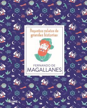 PEQUEÑOS RELATOS.FERNANDO DE MAGALLANES | 9788417757519 | THOMAS,ISABEL/ADILLON,DÀLIA | Llibreria Geli - Llibreria Online de Girona - Comprar llibres en català i castellà