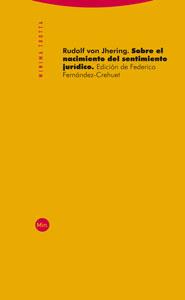 SOBRE EL NACIMIENTO DEL SENTIMIENTO JURIDICO | 9788481649598 | JHERING,RUDOLF VON | Llibreria Geli - Llibreria Online de Girona - Comprar llibres en català i castellà