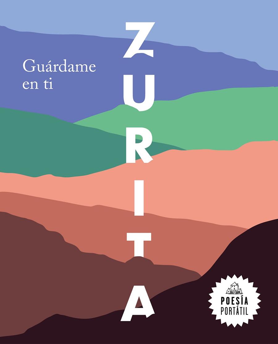 GUÁRDAME EN TI | 9788439735694 | ZURITA,RAÚL | Llibreria Geli - Llibreria Online de Girona - Comprar llibres en català i castellà