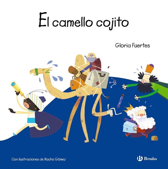 EL CAMELLO COJITO.AUTO DE LOS REYES MAGOS | 9788469622698 | FUERTES,GLORIA | Llibreria Geli - Llibreria Online de Girona - Comprar llibres en català i castellà