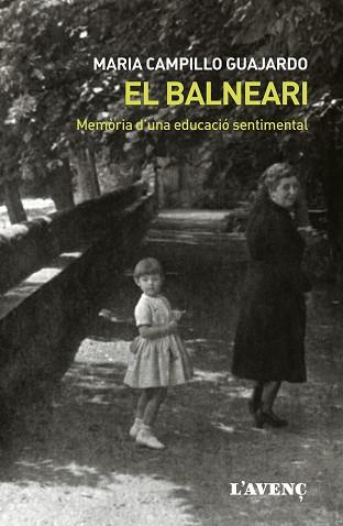 EL BALNEARI | 9788418680205 | CAMPILLO,MARIA | Llibreria Geli - Llibreria Online de Girona - Comprar llibres en català i castellà