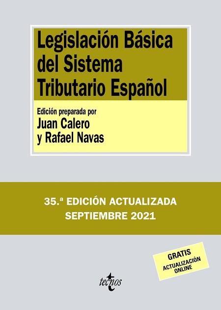 LEGISLACIÓN BÁSICA DEL SISTEMA TRIBUTARIO ESPAÑOL(EDICIÓN 2021) | 9788430982912 | EDITORIAL TECNOS | Llibreria Geli - Llibreria Online de Girona - Comprar llibres en català i castellà