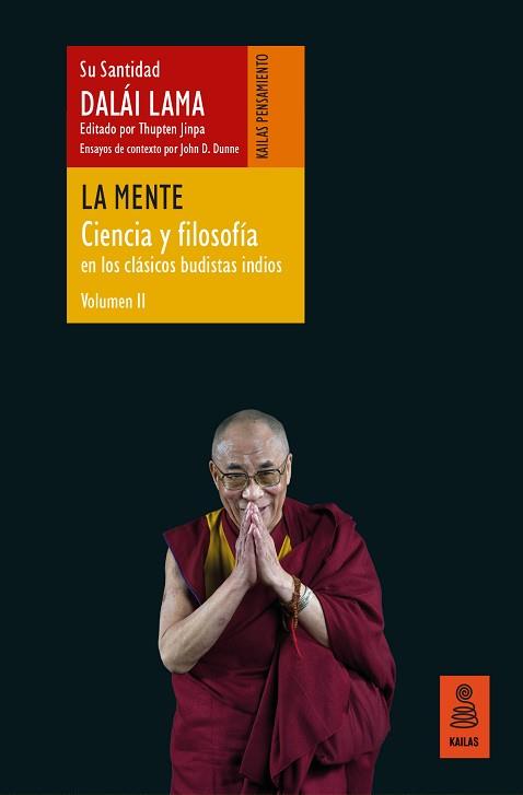 LA MENTE (CIENCIA Y FILOSOFÍA EN LOS CLÁSICOS BUDISTAS INDIOS-2) | 9788418345593 | LAMA,DALÁI | Llibreria Geli - Llibreria Online de Girona - Comprar llibres en català i castellà