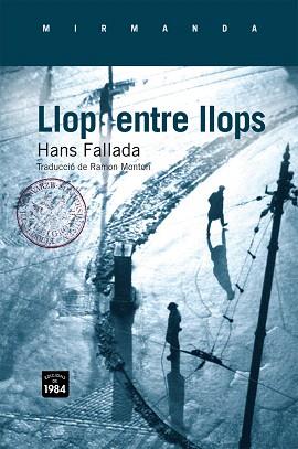 LLOP ENTRE LLOPS | 9788492440948 | FALLADA,HANS | Llibreria Geli - Llibreria Online de Girona - Comprar llibres en català i castellà