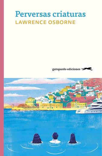 PERVERSAS CRIATURAS | 9788412302127 | OSBORNE,LAWRENCE | Llibreria Geli - Llibreria Online de Girona - Comprar llibres en català i castellà