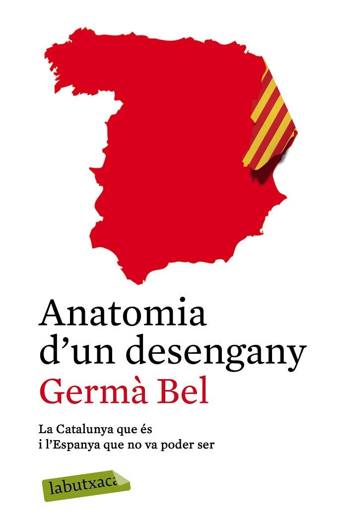 ANATOMIA D'UN DESENGANY | 9788499309361 | BEL,GERMA | Libreria Geli - Librería Online de Girona - Comprar libros en catalán y castellano