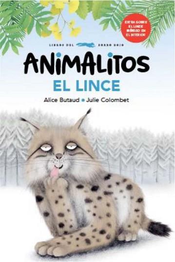 ANIMALITOS.EL LINCE | 9788412674880 | BUTAUD,ALICE/ COLOMBET,JULIE | Llibreria Geli - Llibreria Online de Girona - Comprar llibres en català i castellà