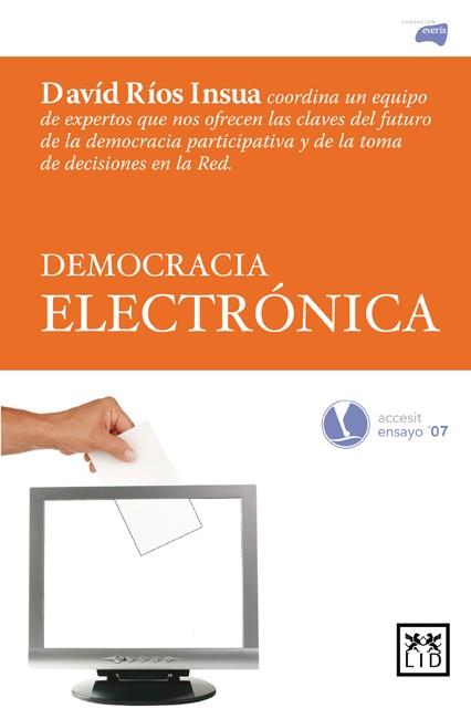 DEMOCRACIA ELECTRONICA | 9788483560624 | RIOS INSUA,DAVID | Llibreria Geli - Llibreria Online de Girona - Comprar llibres en català i castellà