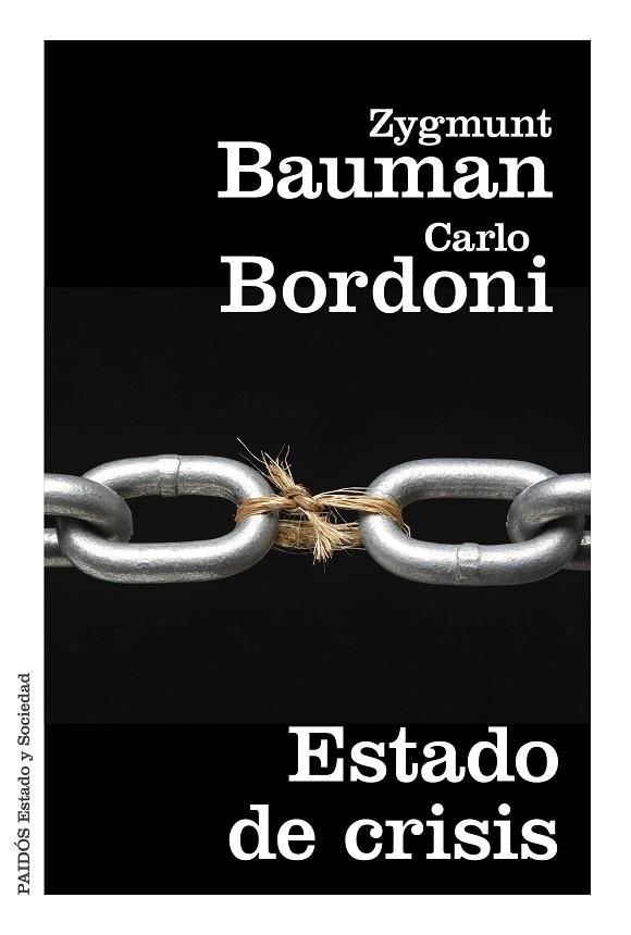 ESTADO DE CRISIS | 9788449331824 | BAUMAN,ZYGMUNT/BORDONI,CARLO | Llibreria Geli - Llibreria Online de Girona - Comprar llibres en català i castellà