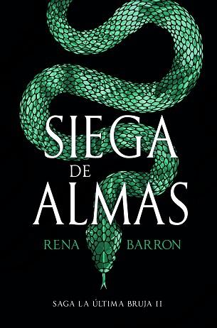 SIEGA DE ALMAS | 9788418002168 | BARRON,RENA | Llibreria Geli - Llibreria Online de Girona - Comprar llibres en català i castellà