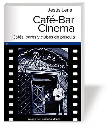 CAFE BAR CINEMA | 9788415063155 | LENS,JESUS | Llibreria Geli - Llibreria Online de Girona - Comprar llibres en català i castellà
