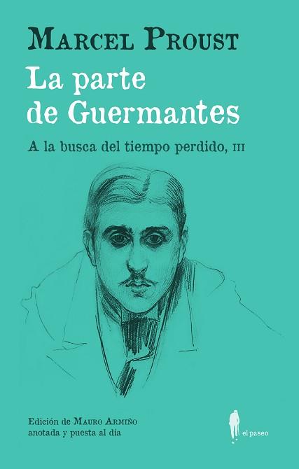 LA PARTE DE GUERMANTES(A LA BUSCA DEL TIEMPO PERDIDO-3) | 9788419188106 | PROUST,MARCEL | Llibreria Geli - Llibreria Online de Girona - Comprar llibres en català i castellà