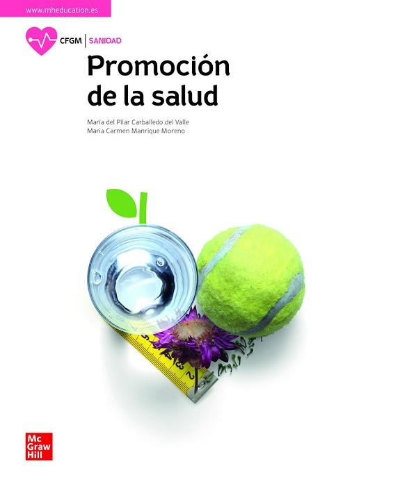 PROMOCION DE LA SALUD(ED.20219) | 9788448624224 | CARBALLEDO,MARIA DEL PILAR/MANRIQUE,MARIA DEK CARMEN | Llibreria Geli - Llibreria Online de Girona - Comprar llibres en català i castellà