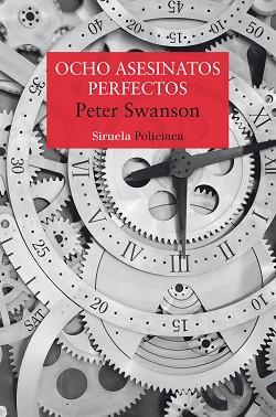 OCHO ASESINATOS PERFECTOS | 9788418708503 | SWANSON, PETER | Llibreria Geli - Llibreria Online de Girona - Comprar llibres en català i castellà