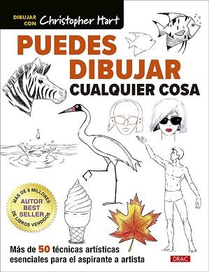 PUEDES DIBUJAR CUALQUIER COSA | 9788498747065 | HART,CHRISTOPHER | Llibreria Geli - Llibreria Online de Girona - Comprar llibres en català i castellà
