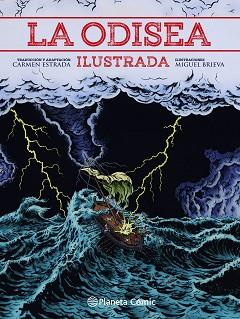 LA ODISEA ILUSTRADA | 9788413411491 | ESTRADA, CARMEN/BRIEVA, MIGUEL/HOMERO | Llibreria Geli - Llibreria Online de Girona - Comprar llibres en català i castellà
