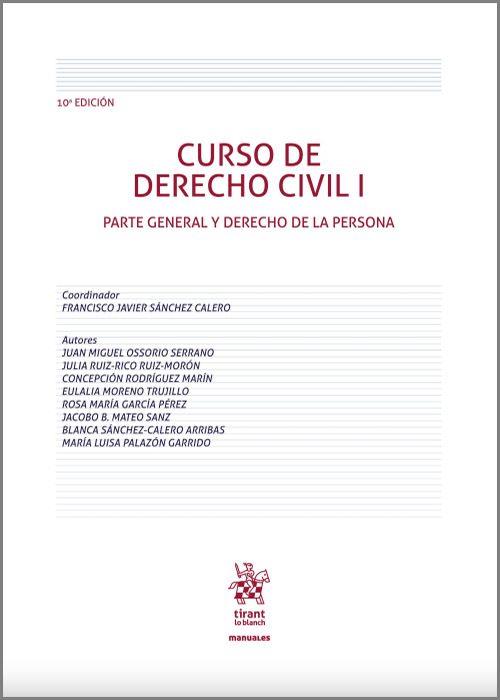 CURSO DE DERECHO CIVIL-1(10ª EDICIÓN 2022) | 9788411308298 | SANCHEZ CALERO,FRANCISCO JAVIER | Llibreria Geli - Llibreria Online de Girona - Comprar llibres en català i castellà