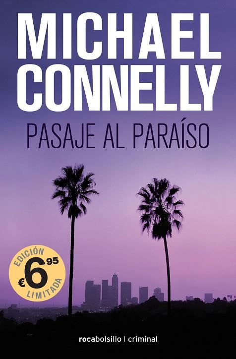 PASAJE AL PARAÍSO | 9788416859252 | CONNELLY,MICHAEL | Llibreria Geli - Llibreria Online de Girona - Comprar llibres en català i castellà