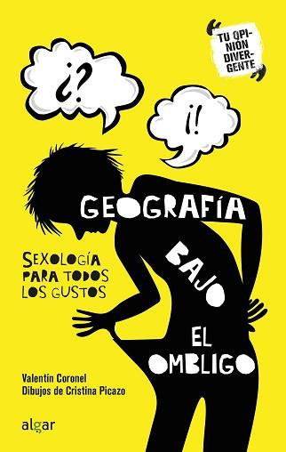 GEOGRAFÍA BAJO EL OMBLIGO.SEXOLOGÍA PARA TODOS LOS GUSTOS | 9788491422990 | CORONEL,VALENTÍN | Llibreria Geli - Llibreria Online de Girona - Comprar llibres en català i castellà
