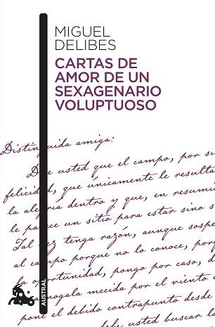 CARTAS DE AMOR DE UN SEXAGENARIO VOLUPTUOSO | 9788423357857 | DELIBES, MIGUEL | Llibreria Geli - Llibreria Online de Girona - Comprar llibres en català i castellà