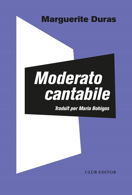 MODERATO CANTABILE | 9788473294140 | DURAS,MARGUERITE | Llibreria Geli - Llibreria Online de Girona - Comprar llibres en català i castellà