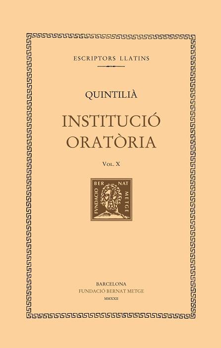 INSTITUCIÓ ORATÒRIA (VOL. X). LLIBRE XI | 9788498593990 | QUINTILIÀ | Llibreria Geli - Llibreria Online de Girona - Comprar llibres en català i castellà