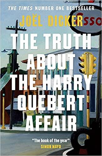 THE TRUTH ABOUT THE HARRY QUEBERT AFFAIR | 9781848663268 | DICKER,JOËL | Llibreria Geli - Llibreria Online de Girona - Comprar llibres en català i castellà