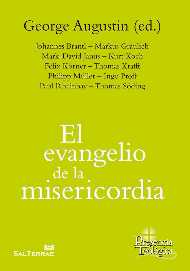 EL EVANGELIO DE LA MISERICORDIA | 9788429325522 | AUGUSTIN,GEORGE (ED.) | Llibreria Geli - Llibreria Online de Girona - Comprar llibres en català i castellà