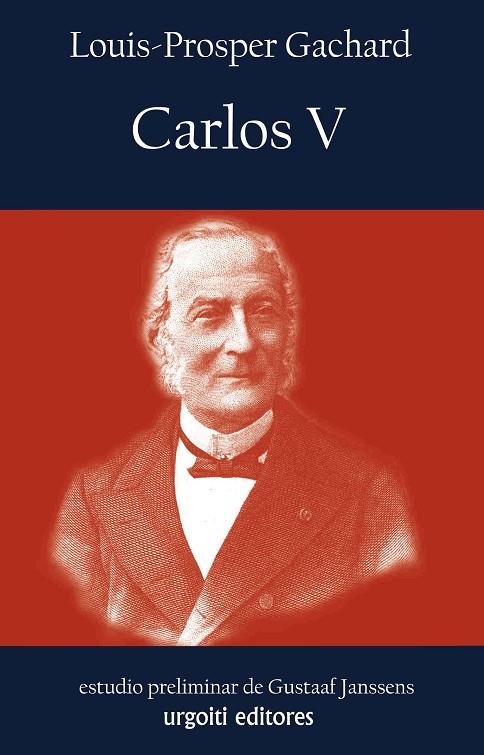 CARLOS V | 9788494099137 | GACHARD,LOUIS- PROSPER | Libreria Geli - Librería Online de Girona - Comprar libros en catalán y castellano