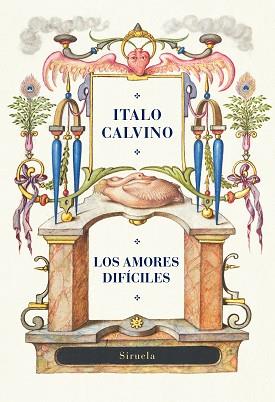LOS AMORES DIFÍCILES | 9788419553768 | CALVINO,ITALO | Llibreria Geli - Llibreria Online de Girona - Comprar llibres en català i castellà