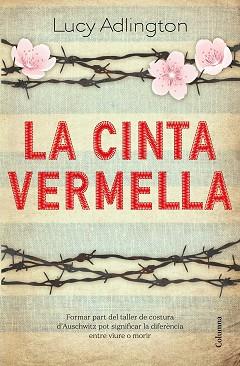 LA CINTA VERMELLA | 9788466427180 | ADLINGTON,LUCY | Llibreria Geli - Llibreria Online de Girona - Comprar llibres en català i castellà
