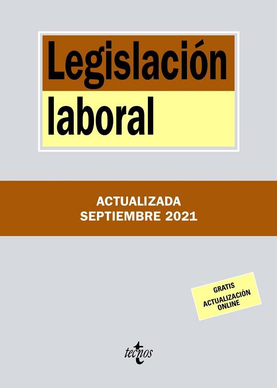 LEGISLACIÓN LABORAL(EDICIÓN 2021) | 9788430982851 | EDITORIAL TECNOS | Llibreria Geli - Llibreria Online de Girona - Comprar llibres en català i castellà