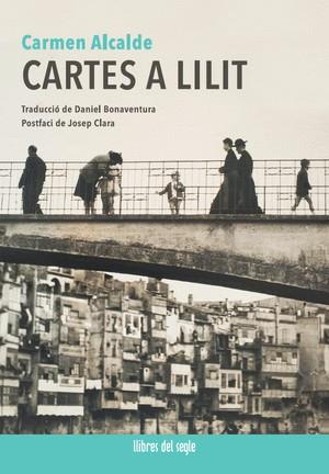 Cartes a Lilit | 9788481280432 | ALCALDE,CARMEN | Llibreria Geli - Llibreria Online de Girona - Comprar llibres en català i castellà