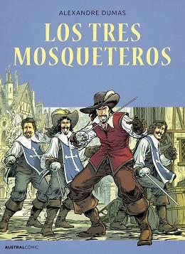 LOS TRES MOSQUETEROS (CÓMIC) | 9788408286172 | DUMAS, ALEXANDRE | Llibreria Geli - Llibreria Online de Girona - Comprar llibres en català i castellà