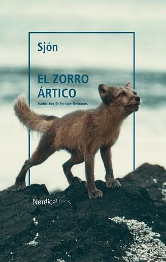 EL ZORRO ÁRTICO | 9788418451799 | SJON | Llibreria Geli - Llibreria Online de Girona - Comprar llibres en català i castellà