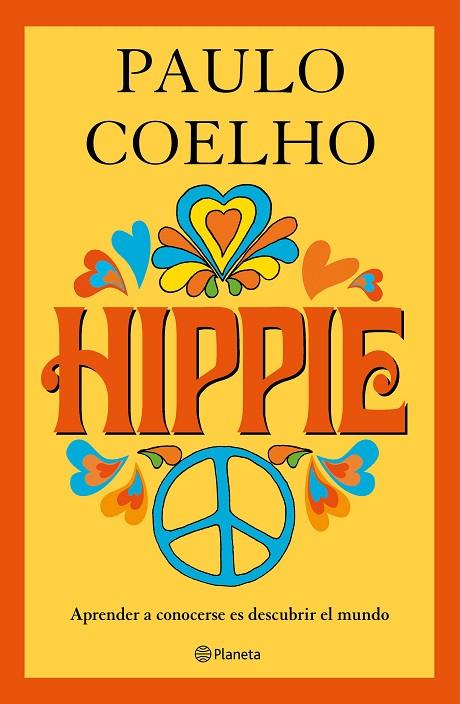 HIPPIE(CASTELLANO) | 9788408193470 | COELHO,PAULO | Llibreria Geli - Llibreria Online de Girona - Comprar llibres en català i castellà