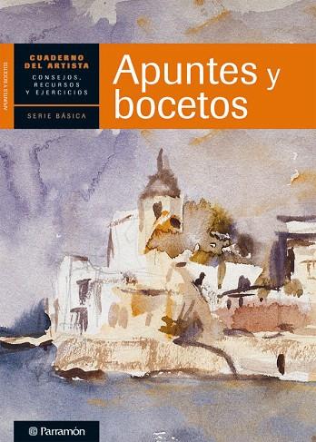 APUNTES Y BOCETOS | 9788434237407 | EQUIPO PARRAMON/SANMIGUEL, DAVID | Llibreria Geli - Llibreria Online de Girona - Comprar llibres en català i castellà