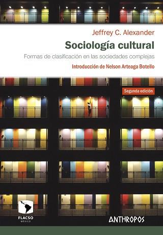 SOCIOLOGÍA CULTURAL | 9788417556280 | ALEXANDER,JEFFREY C. | Llibreria Geli - Llibreria Online de Girona - Comprar llibres en català i castellà