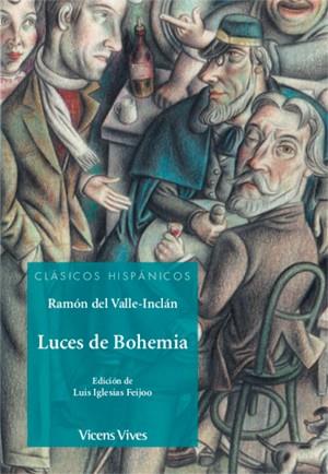 LUCES DE BOHEMIA | 9788468244600 | DEL VALLE INCLAN,RAMON | Llibreria Geli - Llibreria Online de Girona - Comprar llibres en català i castellà
