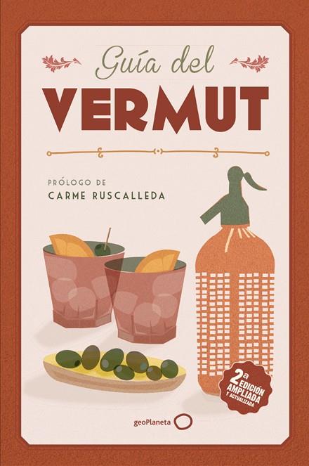 GUÍA DEL VERMUT(2ª EDICION 2019) | 9788408206415 | BACHS,ESTER | Llibreria Geli - Llibreria Online de Girona - Comprar llibres en català i castellà