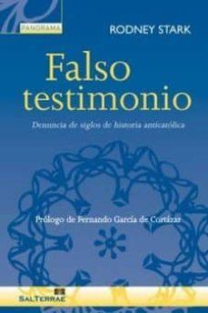 FALSO TESTIMONIO | 9788429326802 | STARK,RODNEY | Llibreria Geli - Llibreria Online de Girona - Comprar llibres en català i castellà