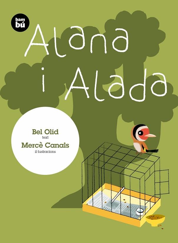 ALANA I ALADA | 9788483435427 | OLID,BEL/CANALS,MERCÈ | Llibreria Geli - Llibreria Online de Girona - Comprar llibres en català i castellà