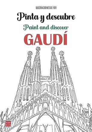PINTA Y DESCUBRE GAUDÍ | 9788499177267 | Llibreria Geli - Llibreria Online de Girona - Comprar llibres en català i castellà